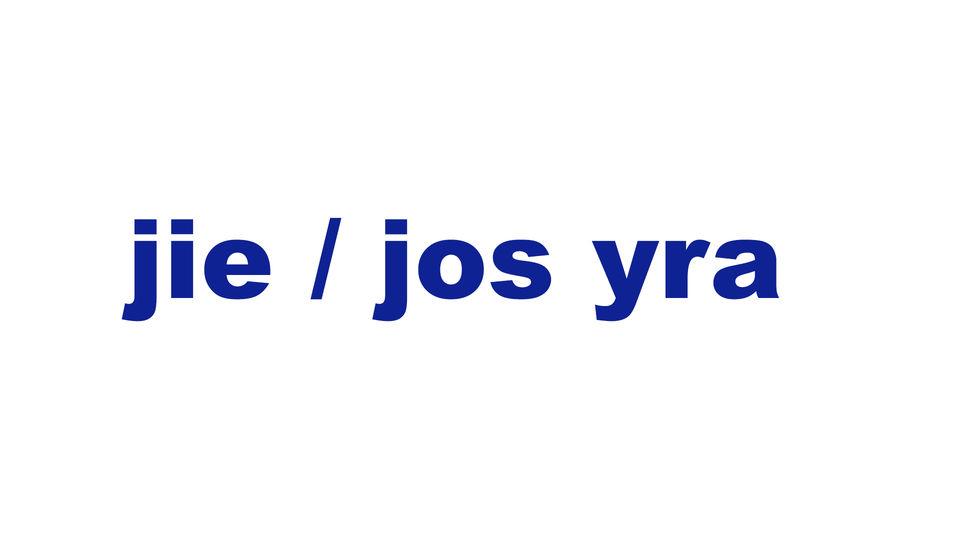 jie / jos yra