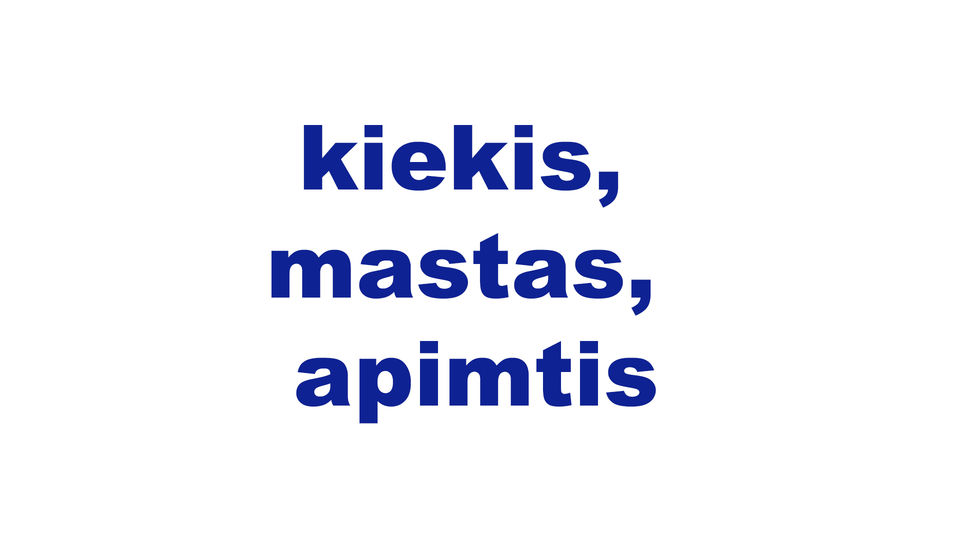 kiekis, mastas, apimtis