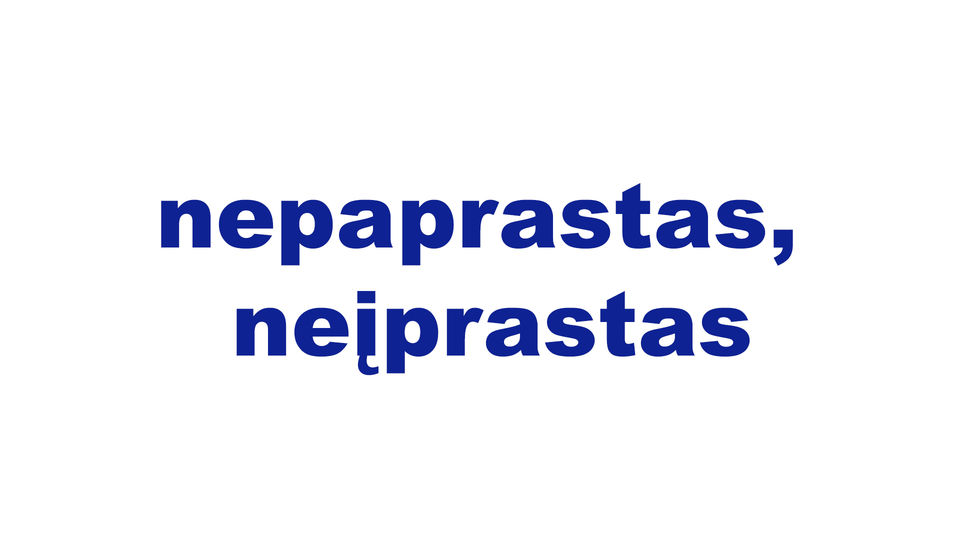 nepaprastas, neįprastas