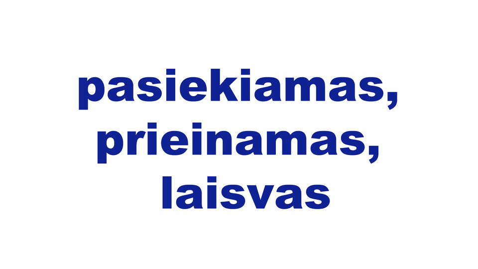 pasiekiamas, prieinamas, laisvas