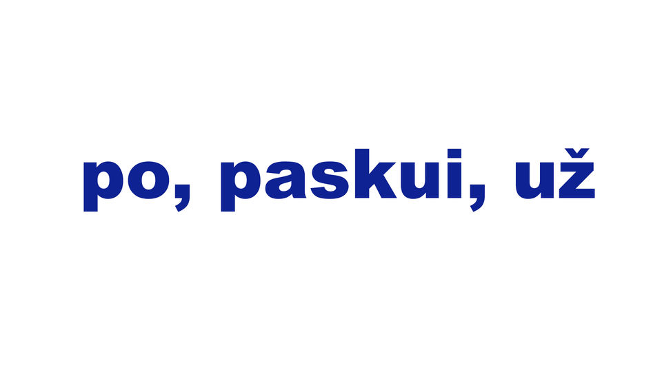 po, paskui, už
