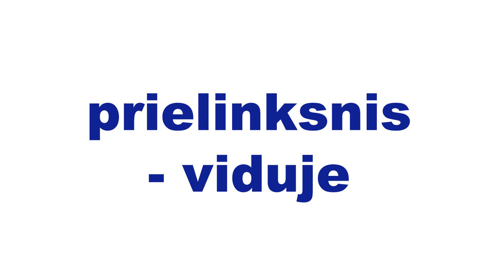 prielinksnis - viduje